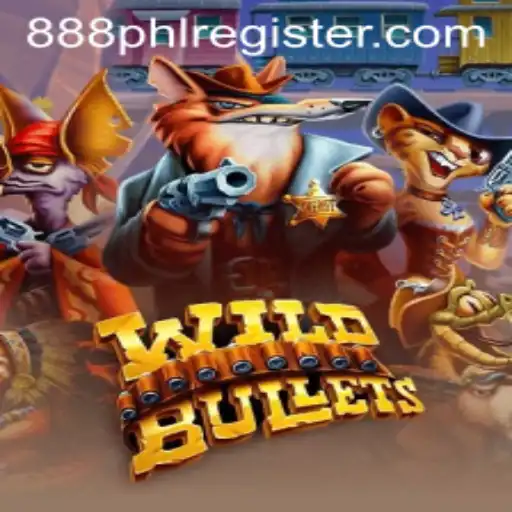 Discovering WildBullets: An Engaging gaming Adventure with 888PHL